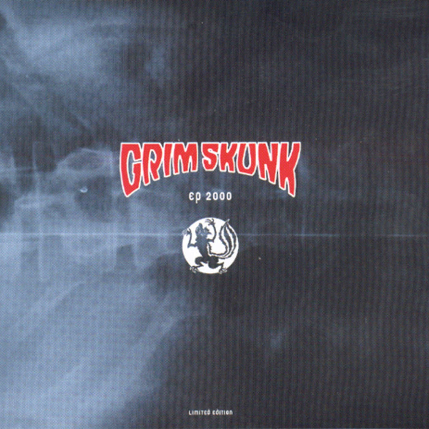 GrimSkunk - ep2000