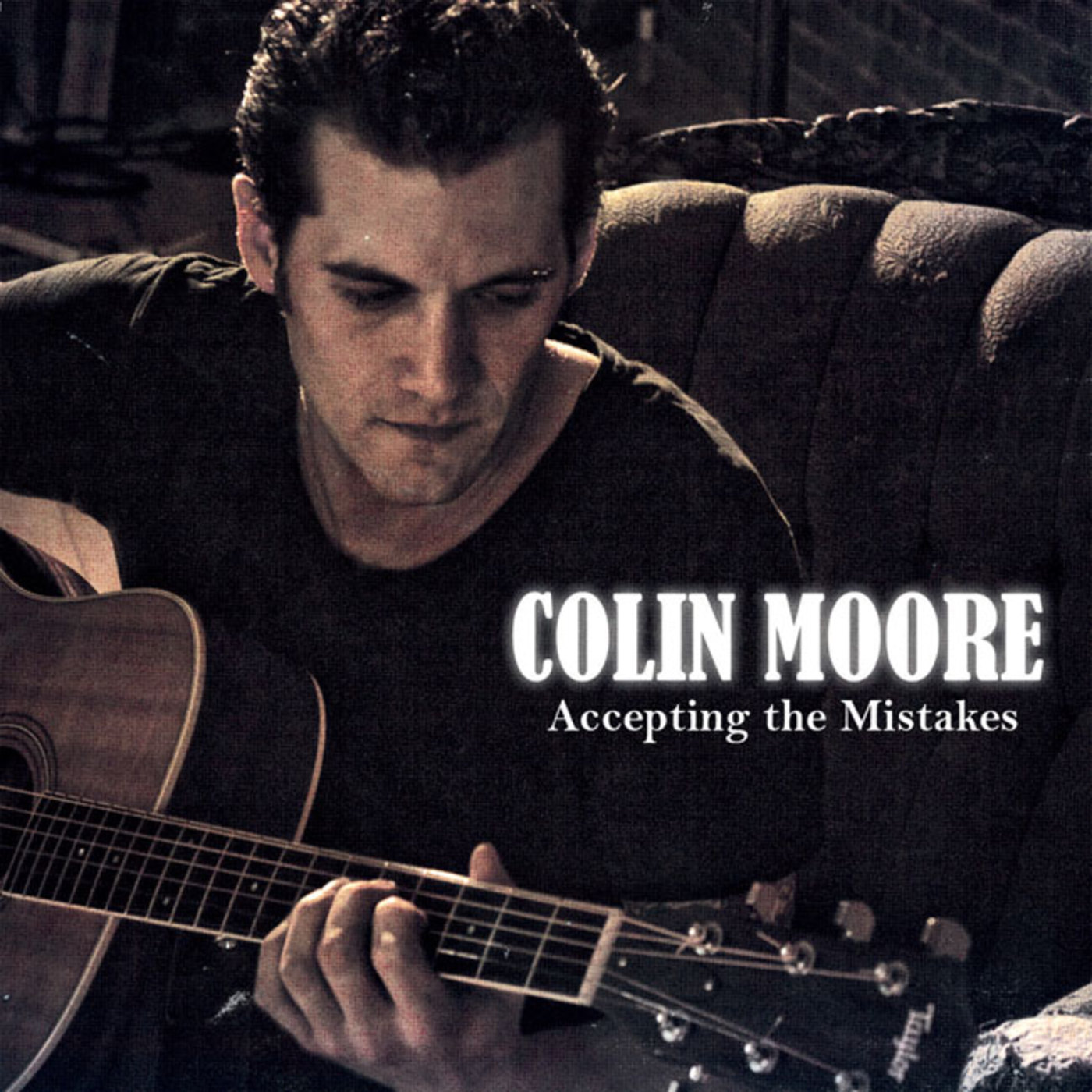 Colin Moore - Accepting the Mistakes