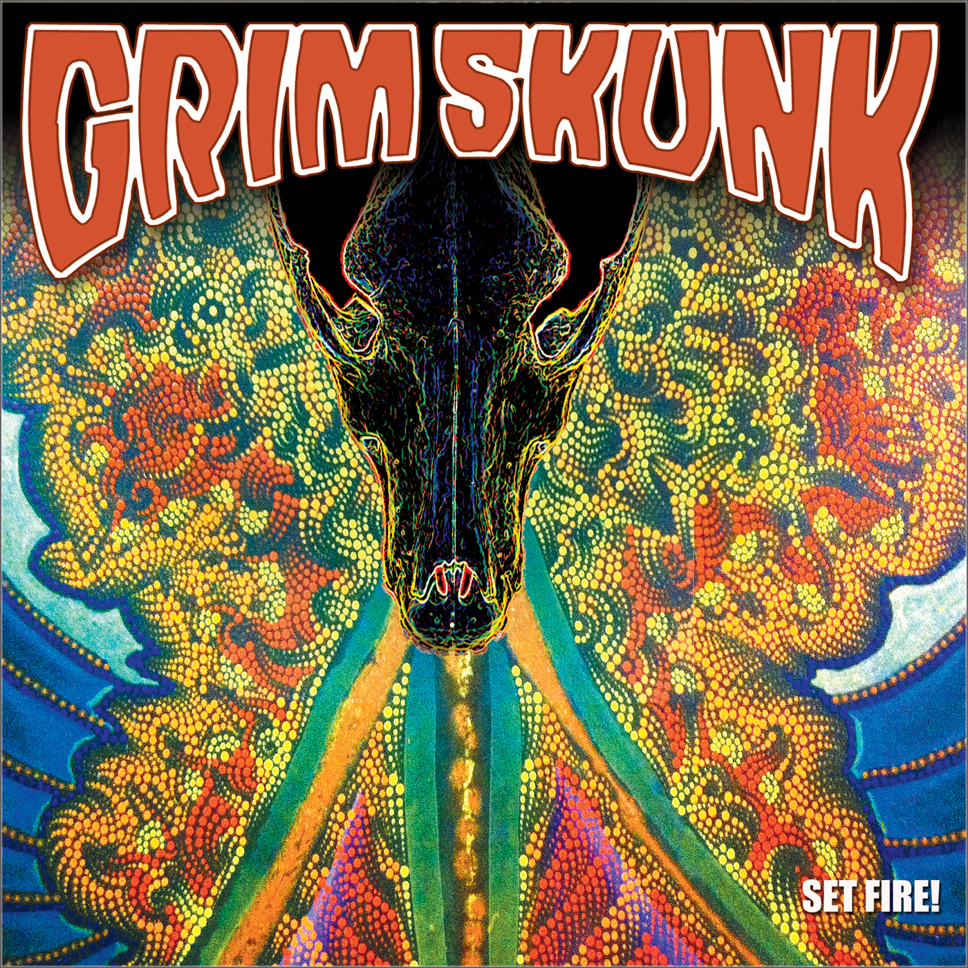 GrimSkunk - SET FIRE!